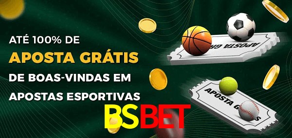 BSBET Ate 100% de Aposta Gratis